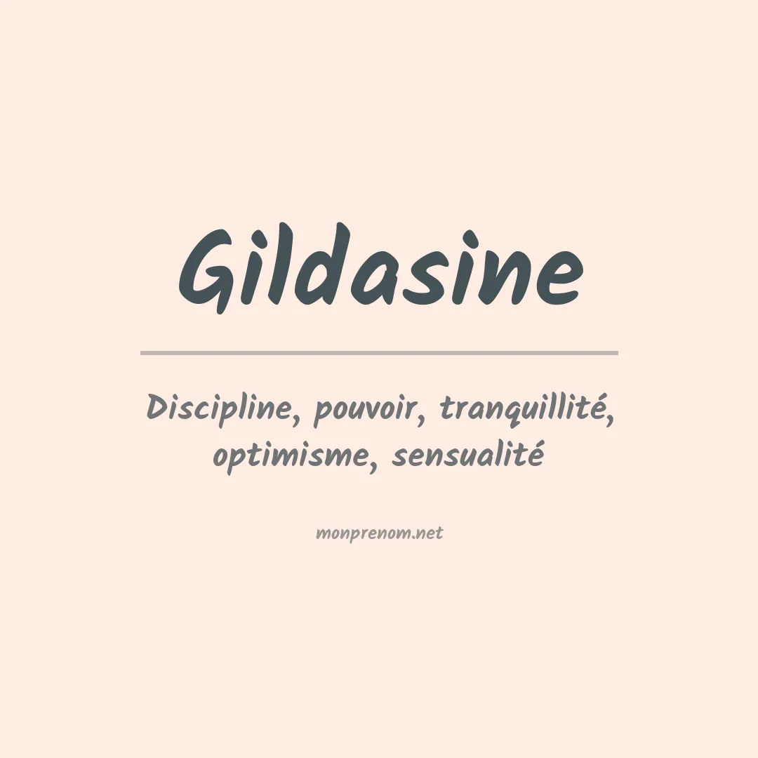 Signification du prénom Gildasine