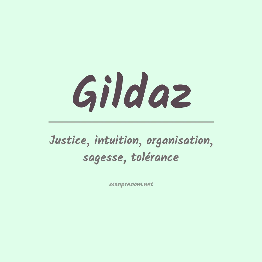 Signification du prénom Gildaz