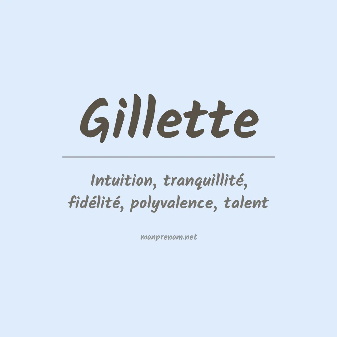 Prénom Gillette