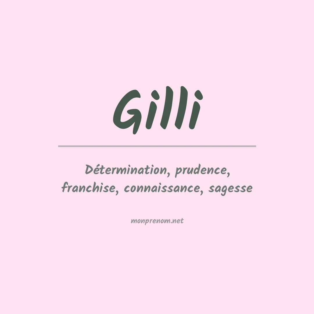 Signification du prénom Gilli