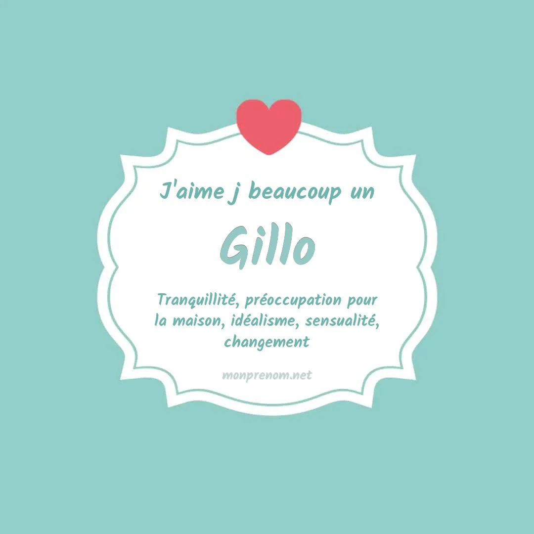 J'aime beaucoup Gillo