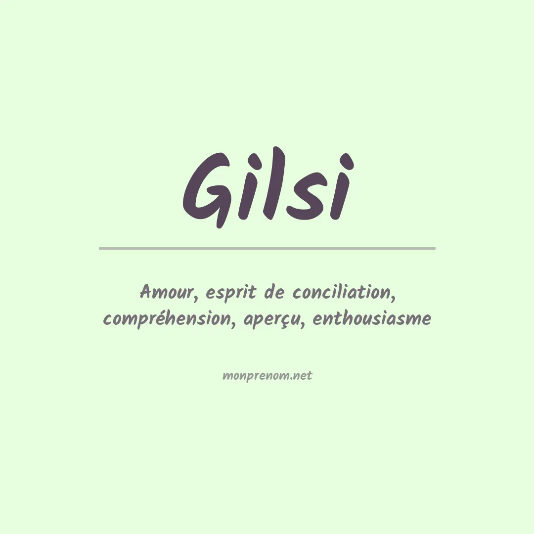 Prénom Gilsi