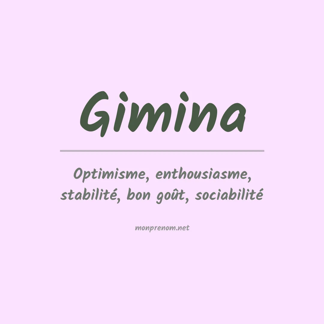 Signification du prénom Gimina