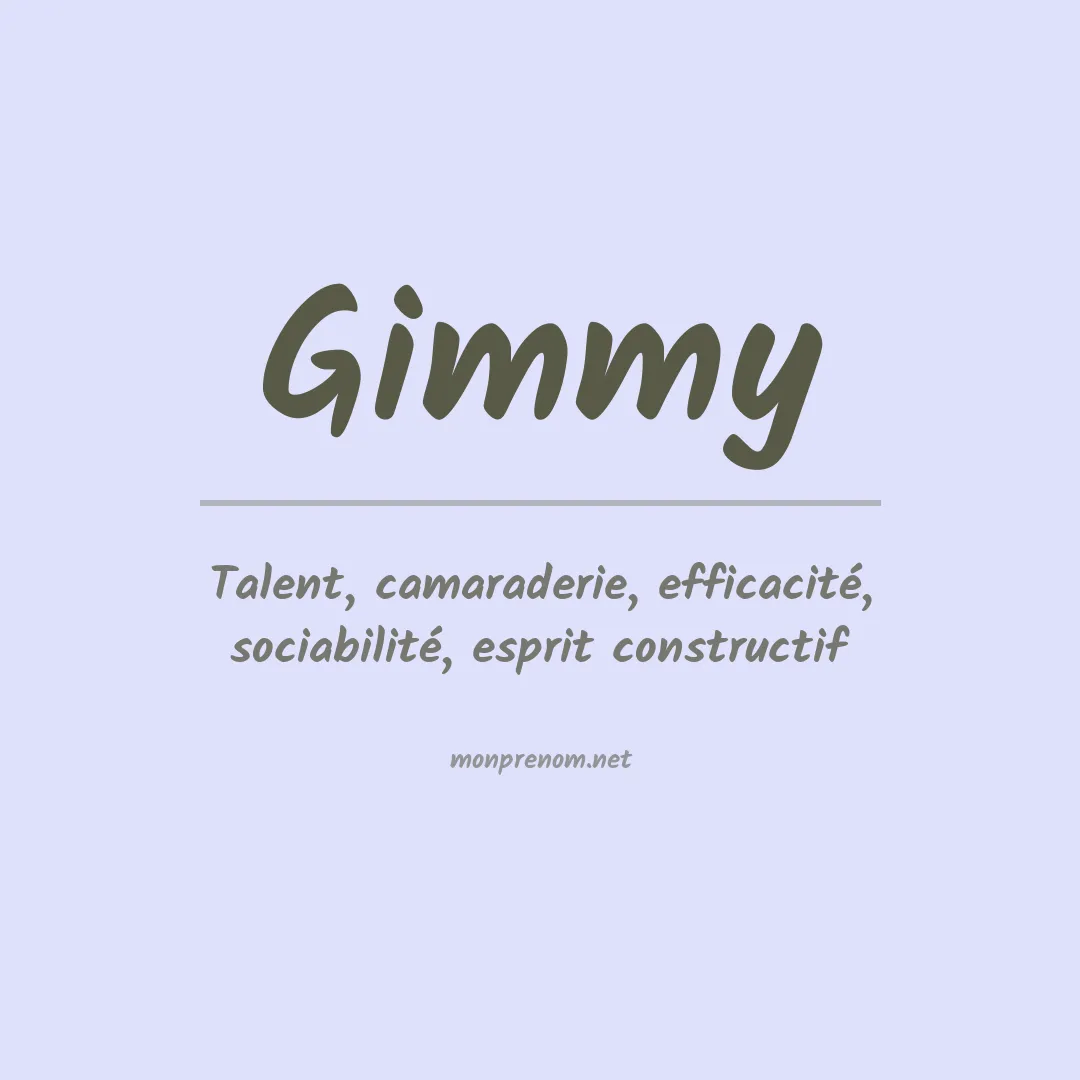 Signification du prénom Gimmy