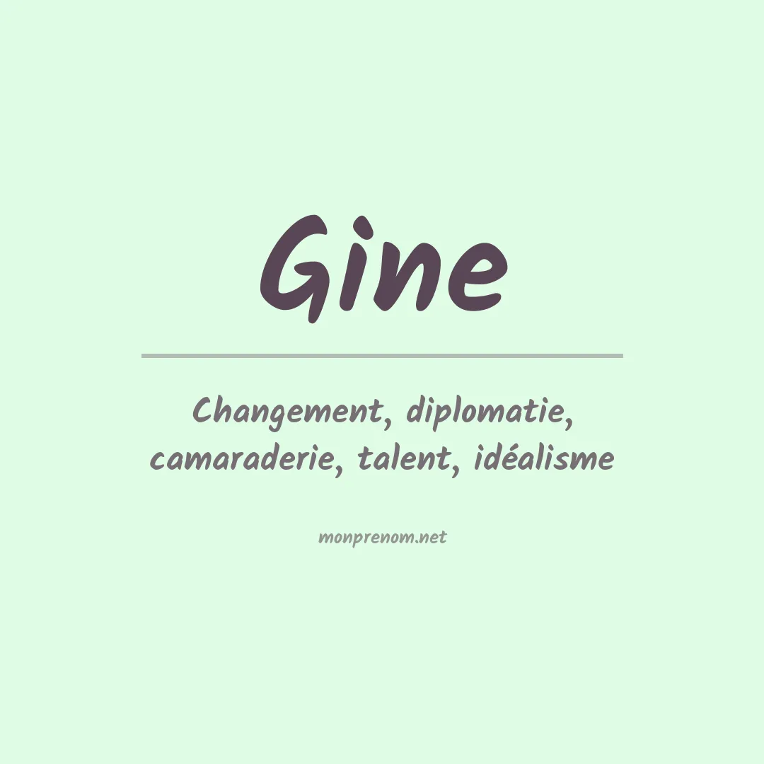 Signification du prénom Gine