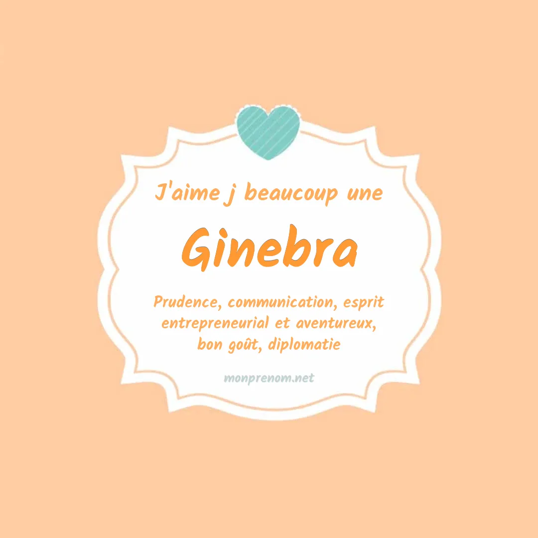 J'aime beaucoup Ginebra