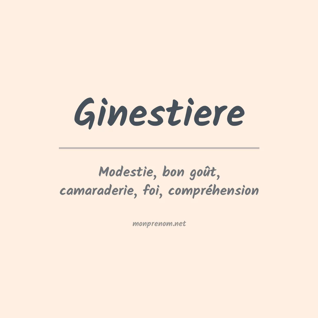Signification du prénom Ginestiere