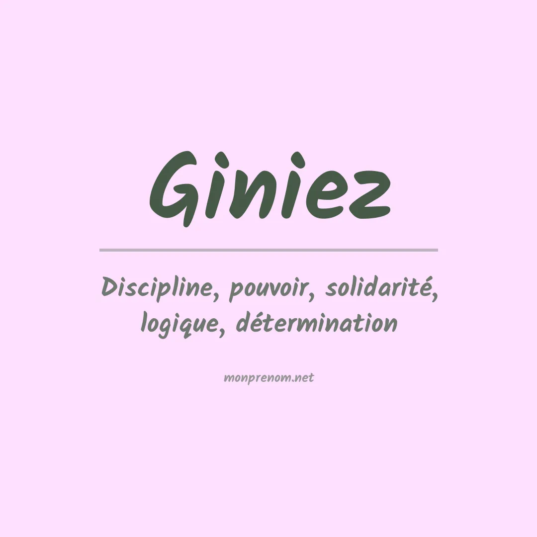 Signification du prénom Giniez