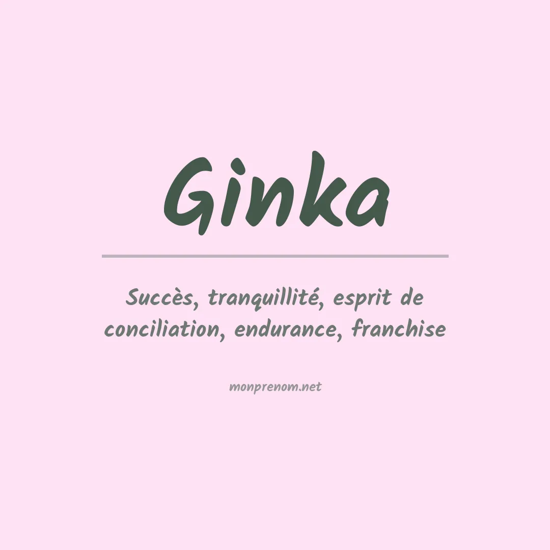 Signification du prénom Ginka