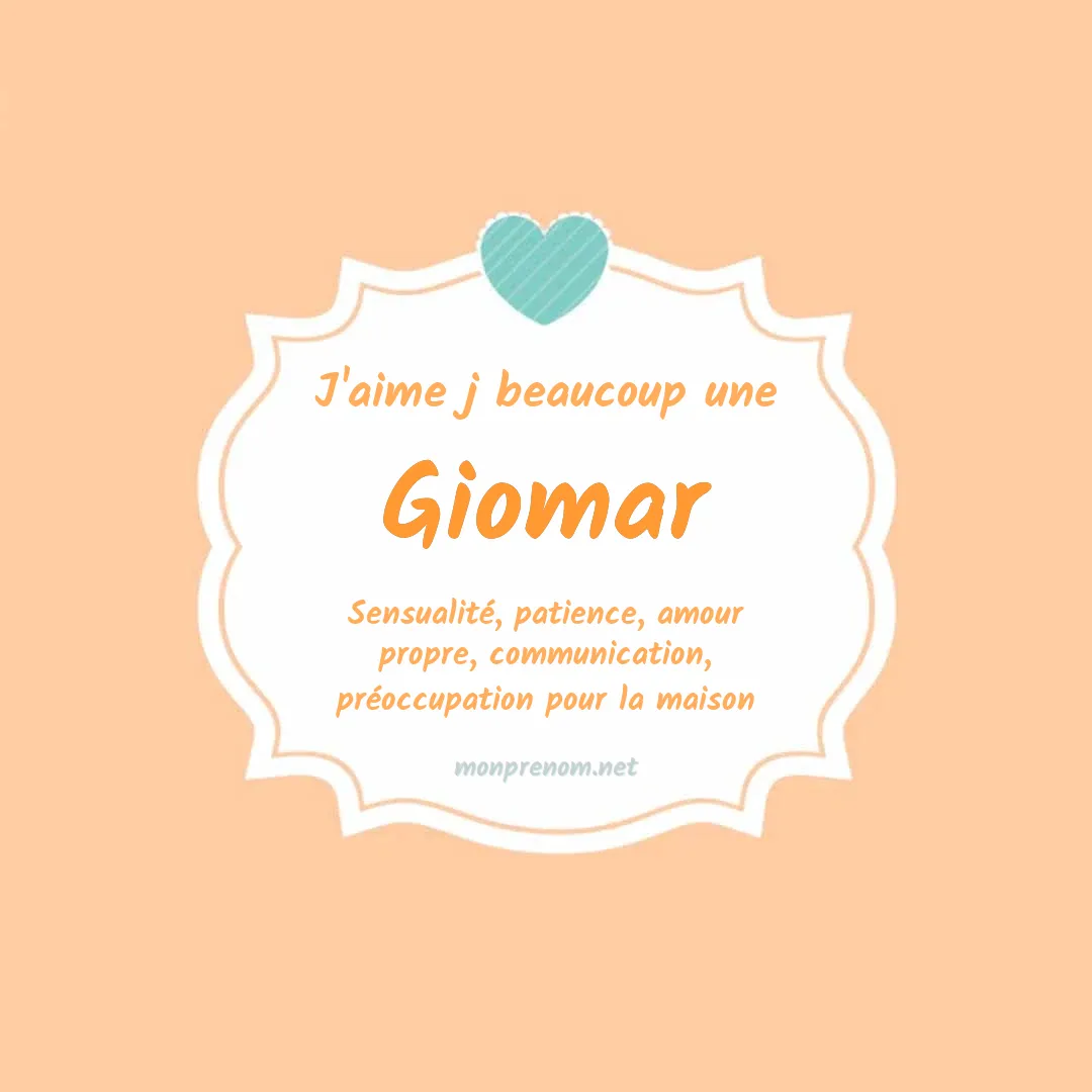 J'aime beaucoup Giomar