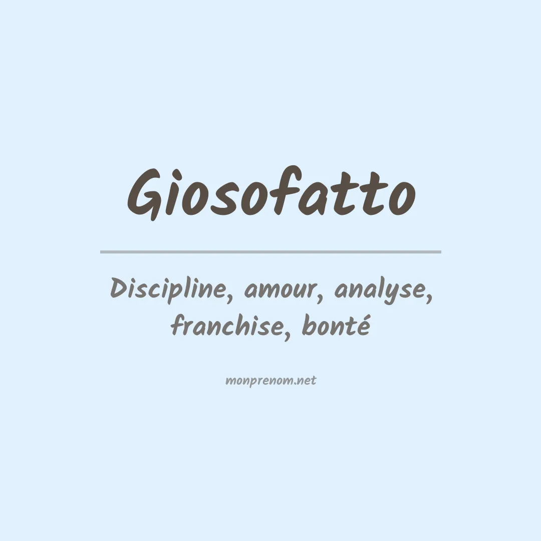 Signification du prénom Giosofatto