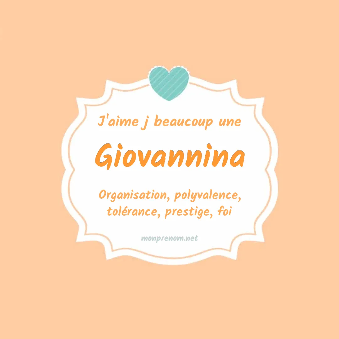 J'aime beaucoup Giovannina