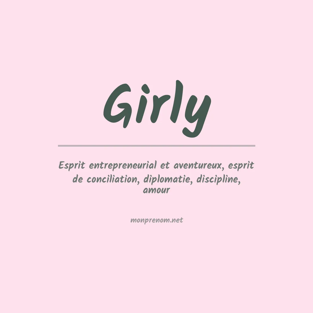 Signification du prénom Girly