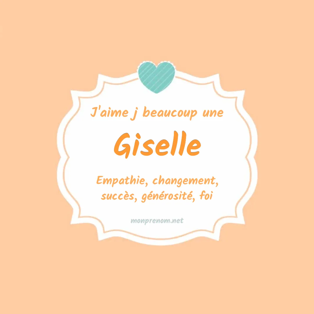 J'aime beaucoup Giselle