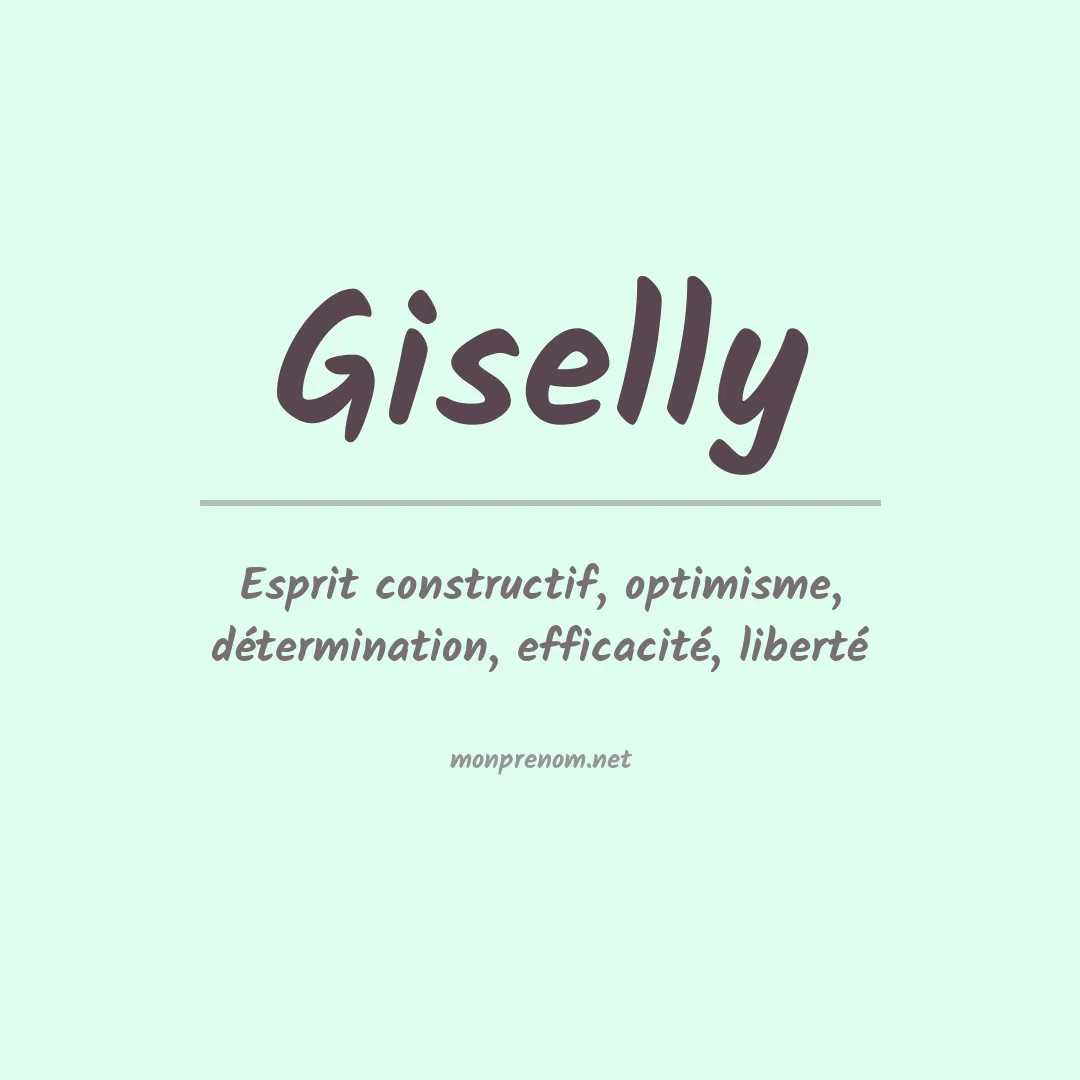 Signification du prénom Giselly