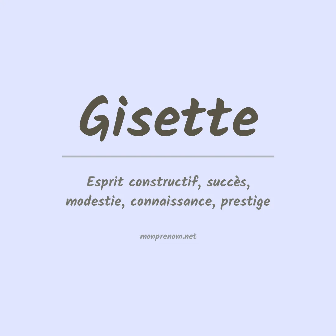 Signification du prénom Gisette