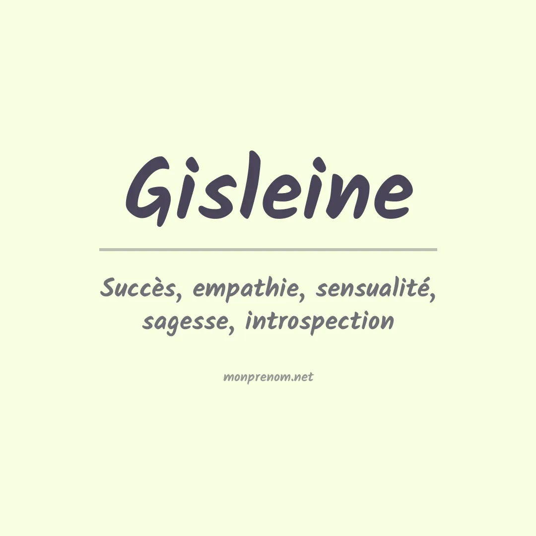 Signification du prénom Gisleine