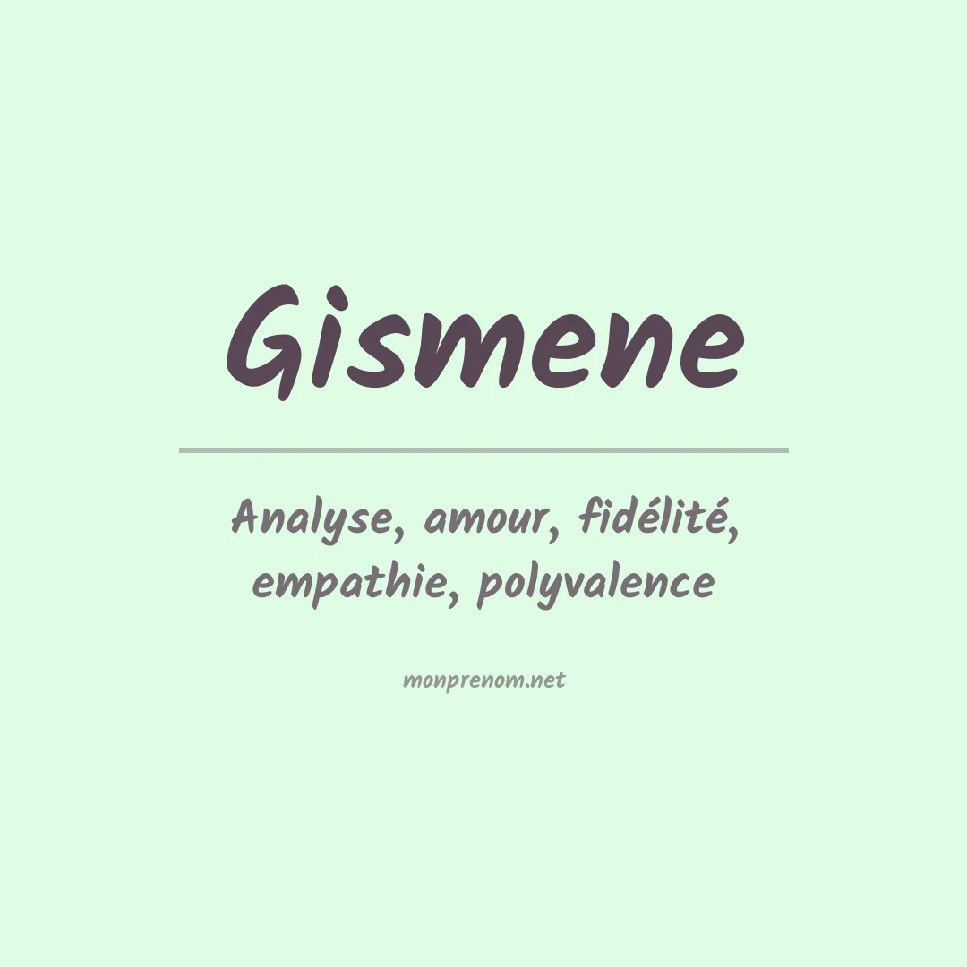 Signification du prénom Gismene