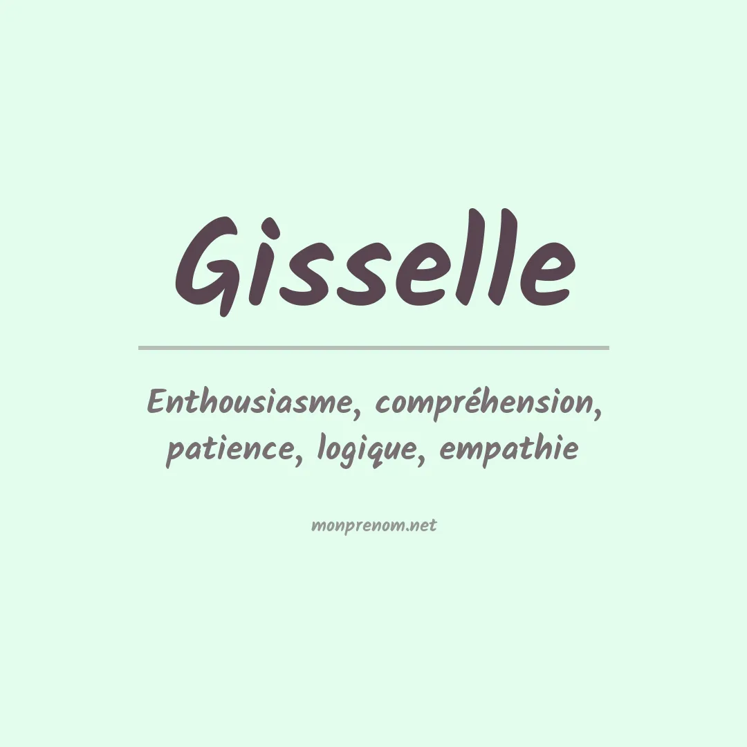 Signification du prénom Gisselle