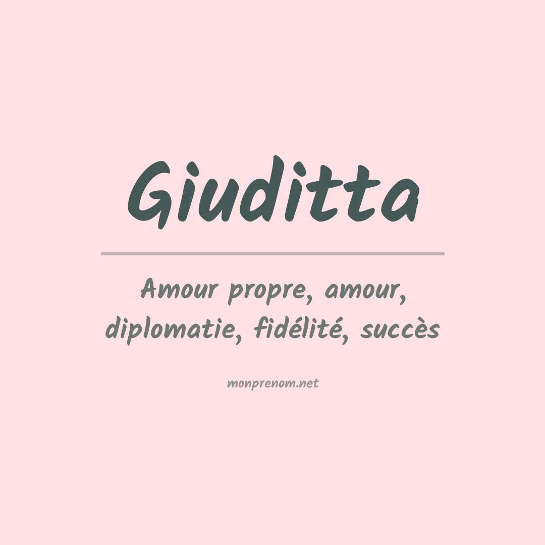 Signification du prénom Giuditta
