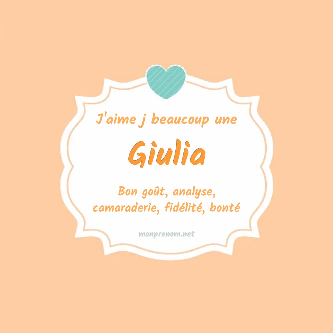 J'aime beaucoup Giulia