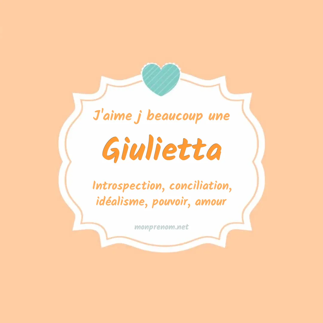 J'aime beaucoup Giulietta