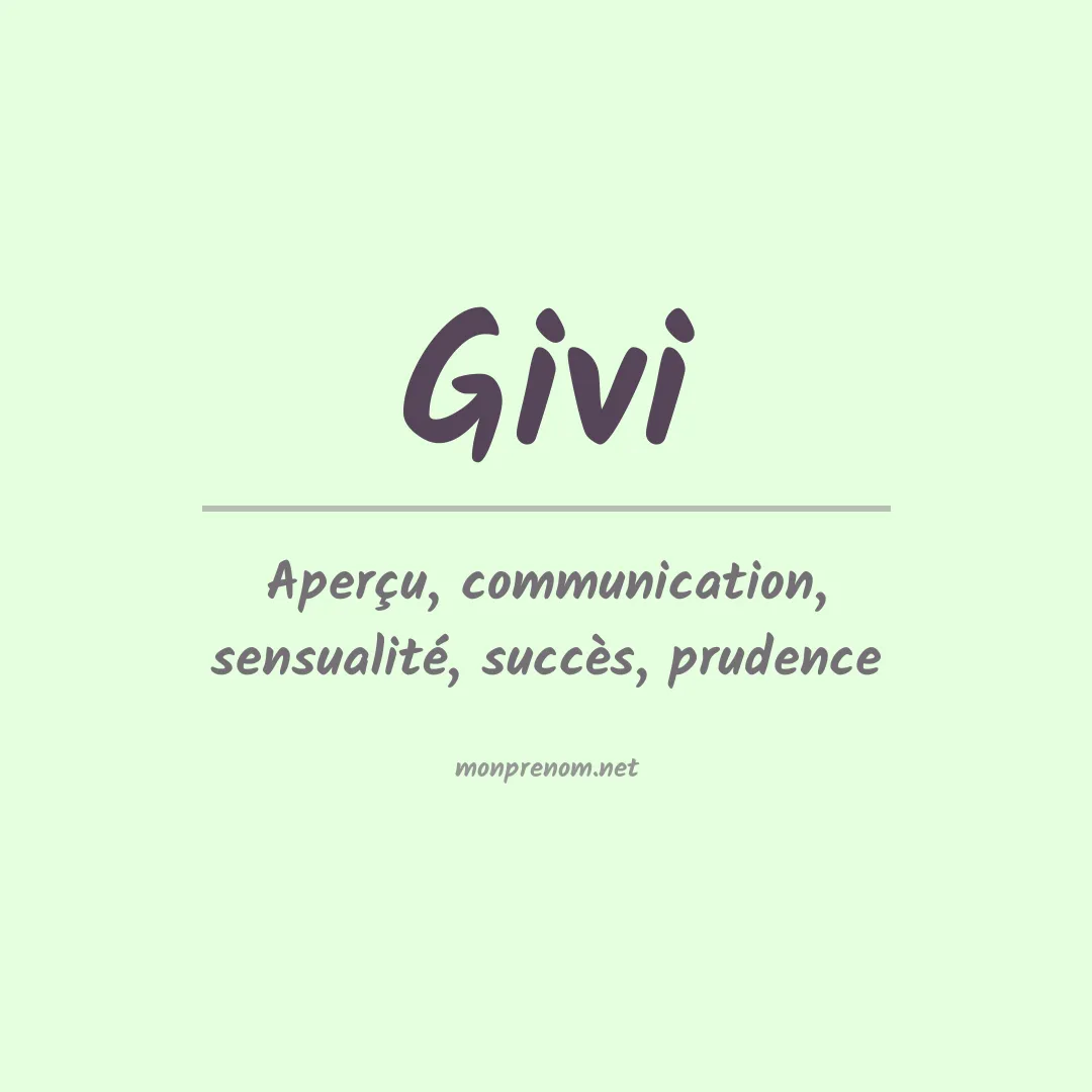Signification du prénom Givi
