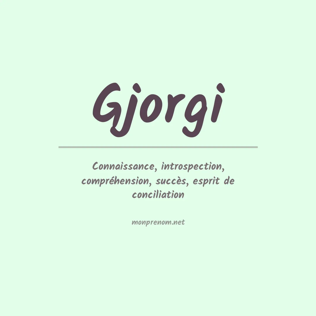 Signification du prénom Gjorgi