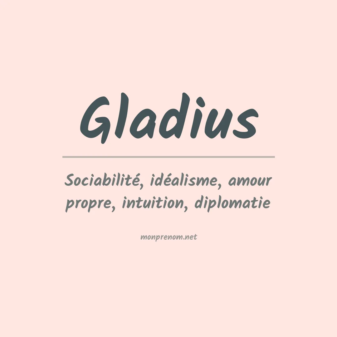 Signification du prénom Gladius