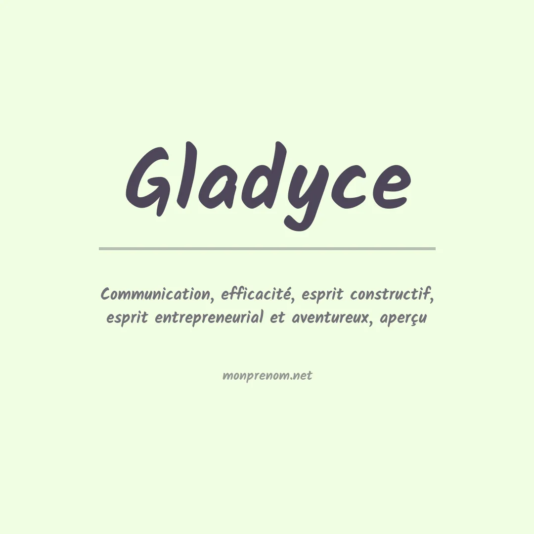 Signification du prénom Gladyce