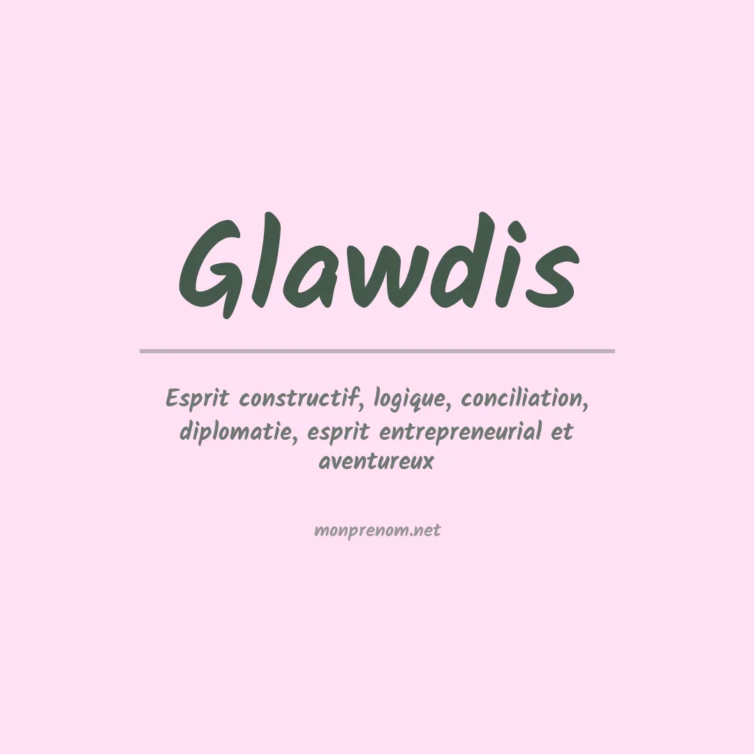Signification du prénom Glawdis