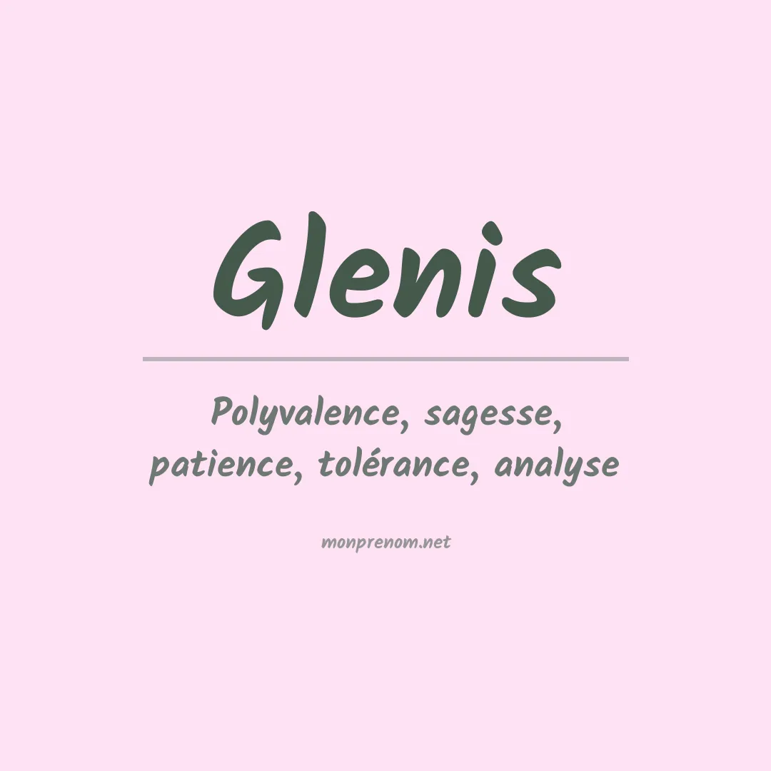 Signification du prénom Glenis