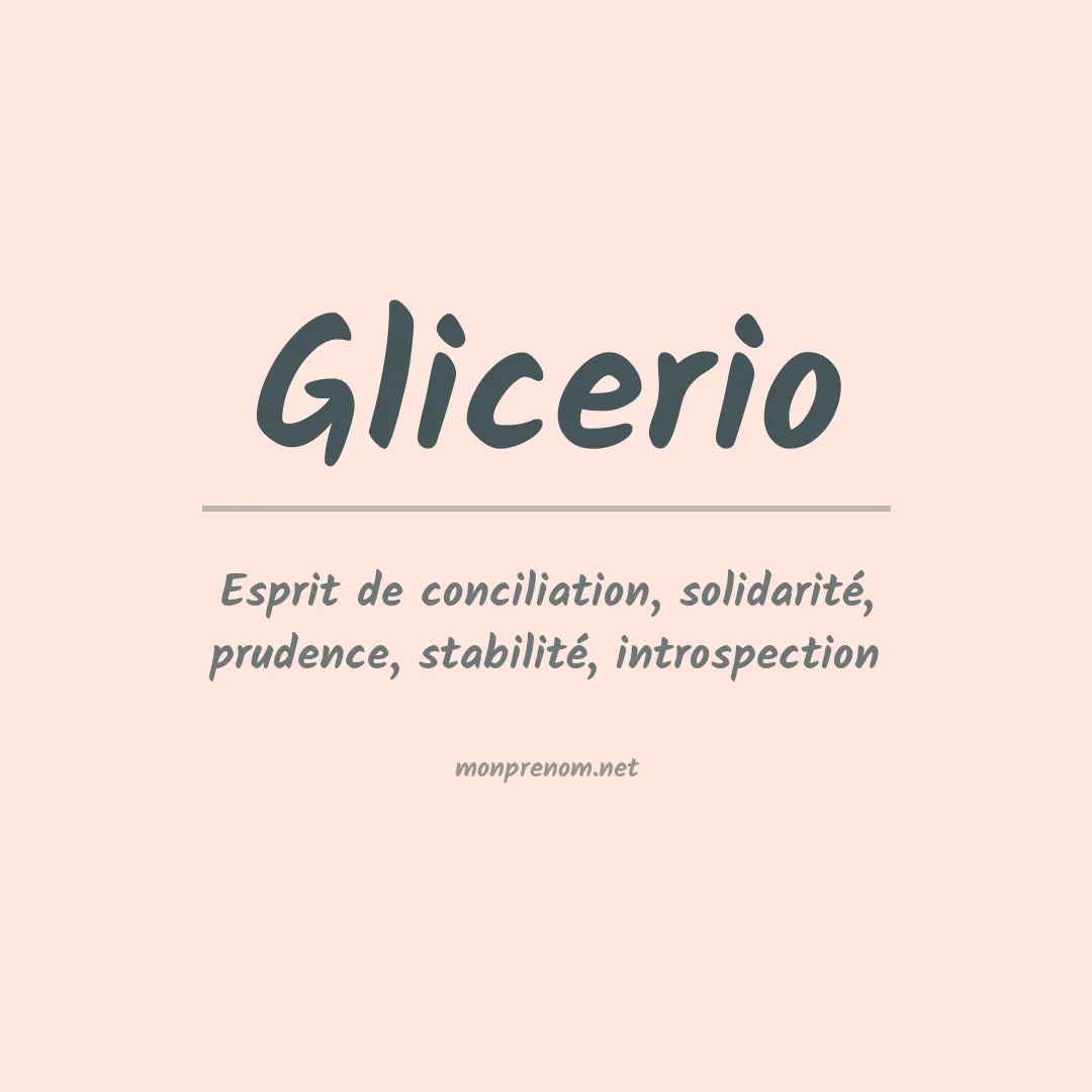 Signification du prénom Glicerio