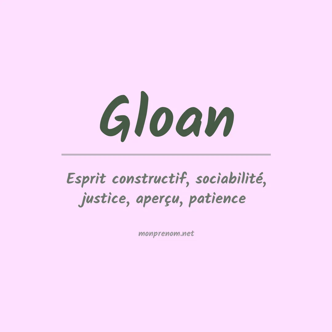 Signification du prénom Gloan