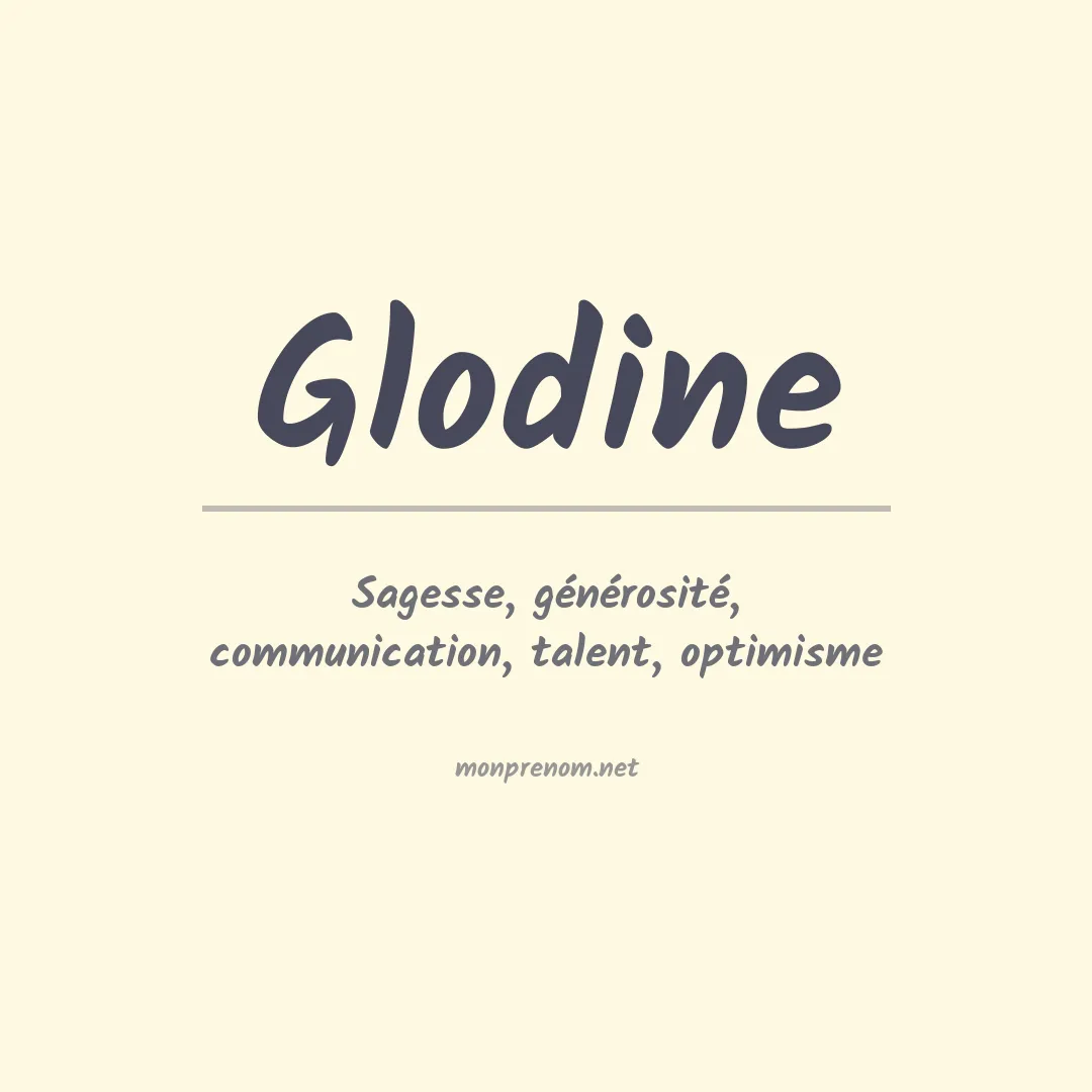Signification du prénom Glodine