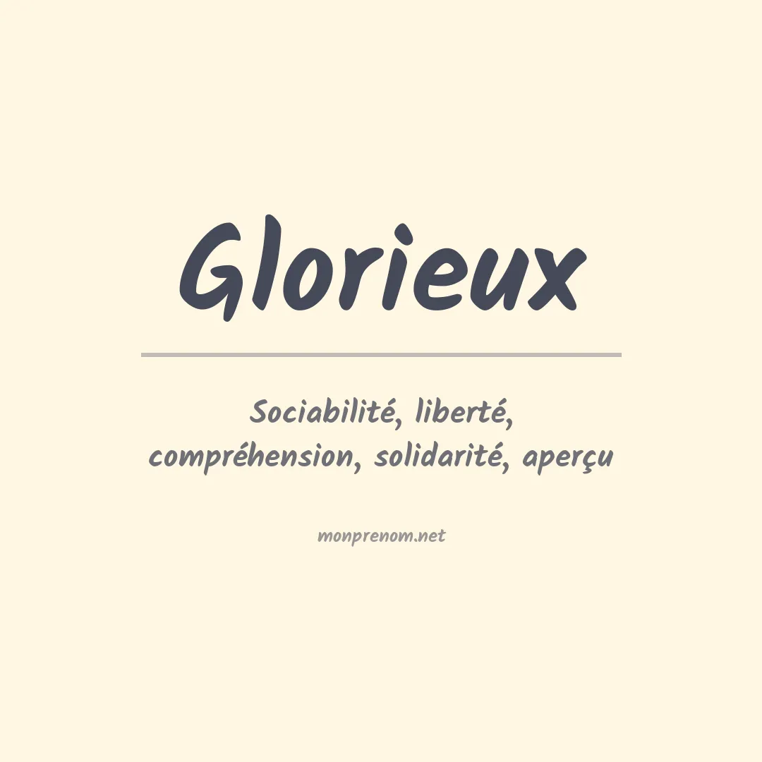 Signification du prénom Glorieux