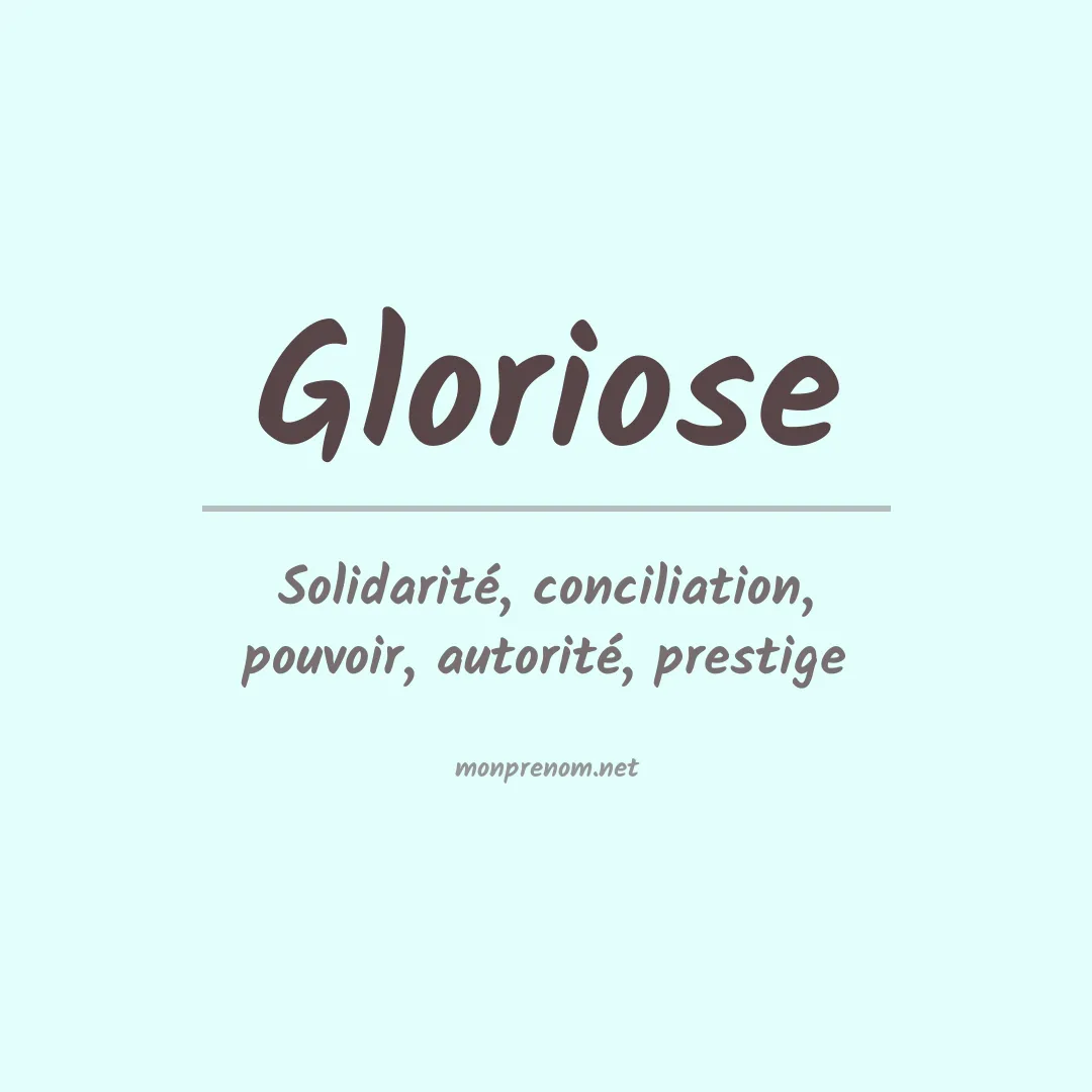 Signification du prénom Gloriose