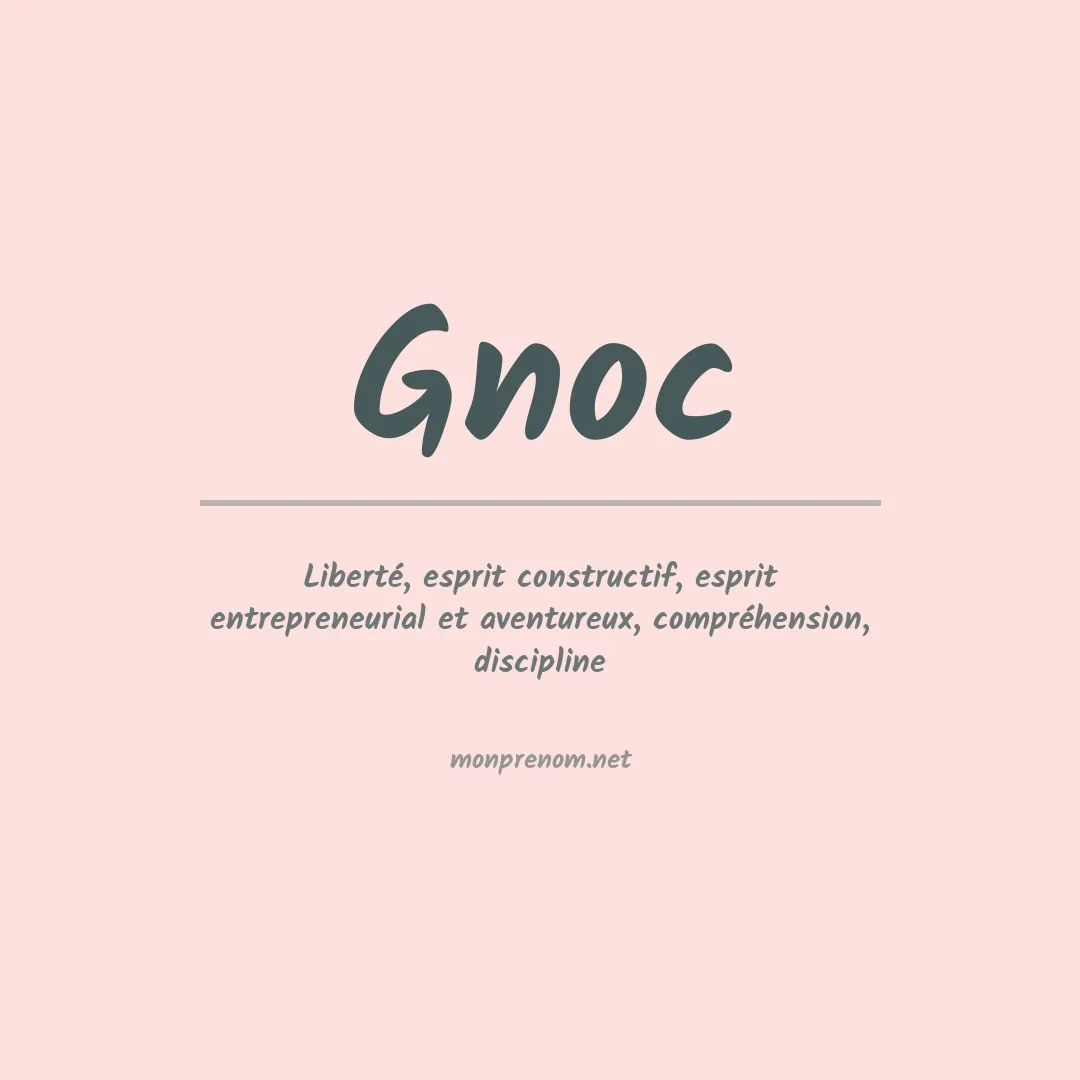 Signification du prénom Gnoc