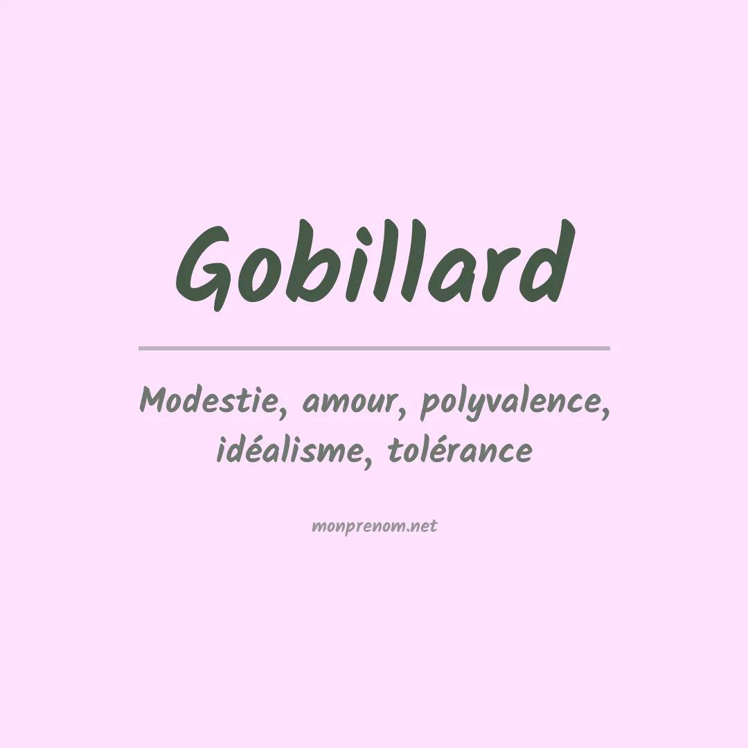 Signification du prénom Gobillard