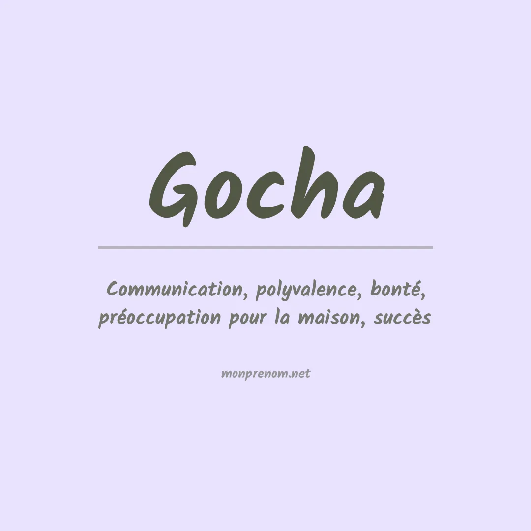 Signification du prénom Gocha