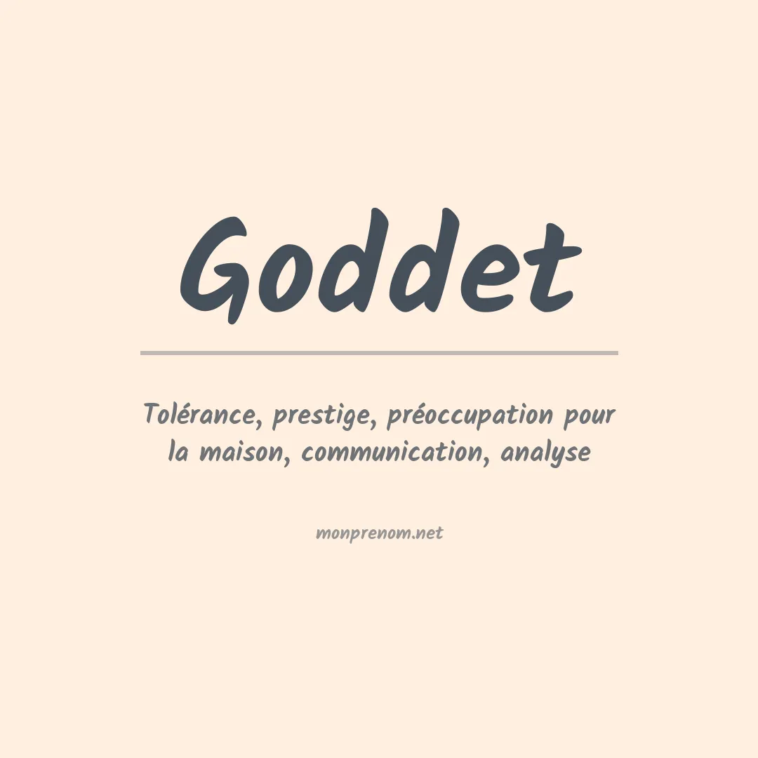 Signification du prénom Goddet