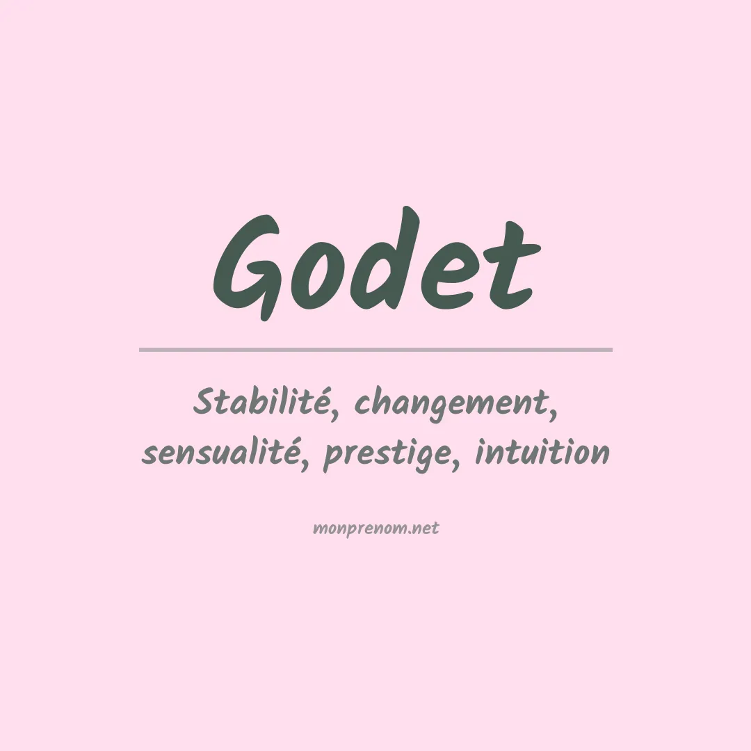 Signification du prénom Godet