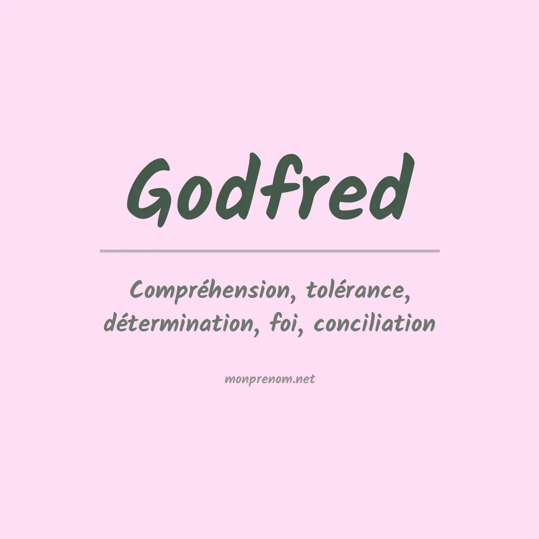 Signification du prénom Godfred