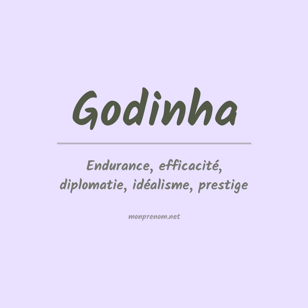 Signification du prénom Godinha