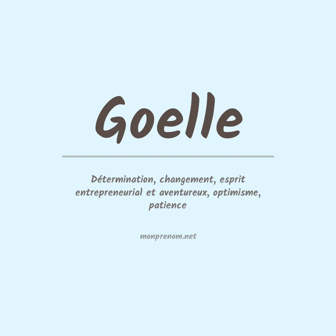 Signification du prénom Goelle