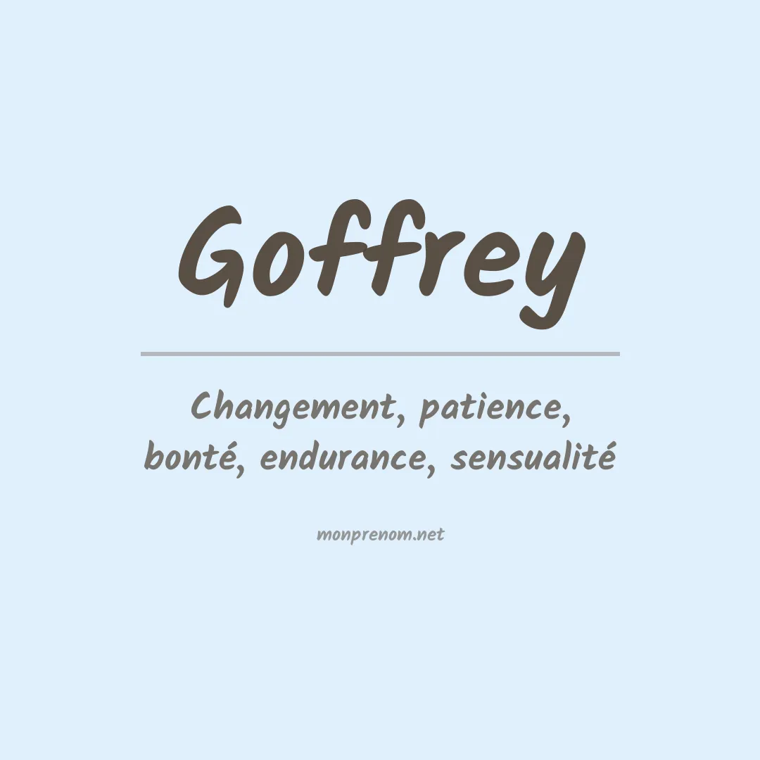 Signification du prénom Goffrey