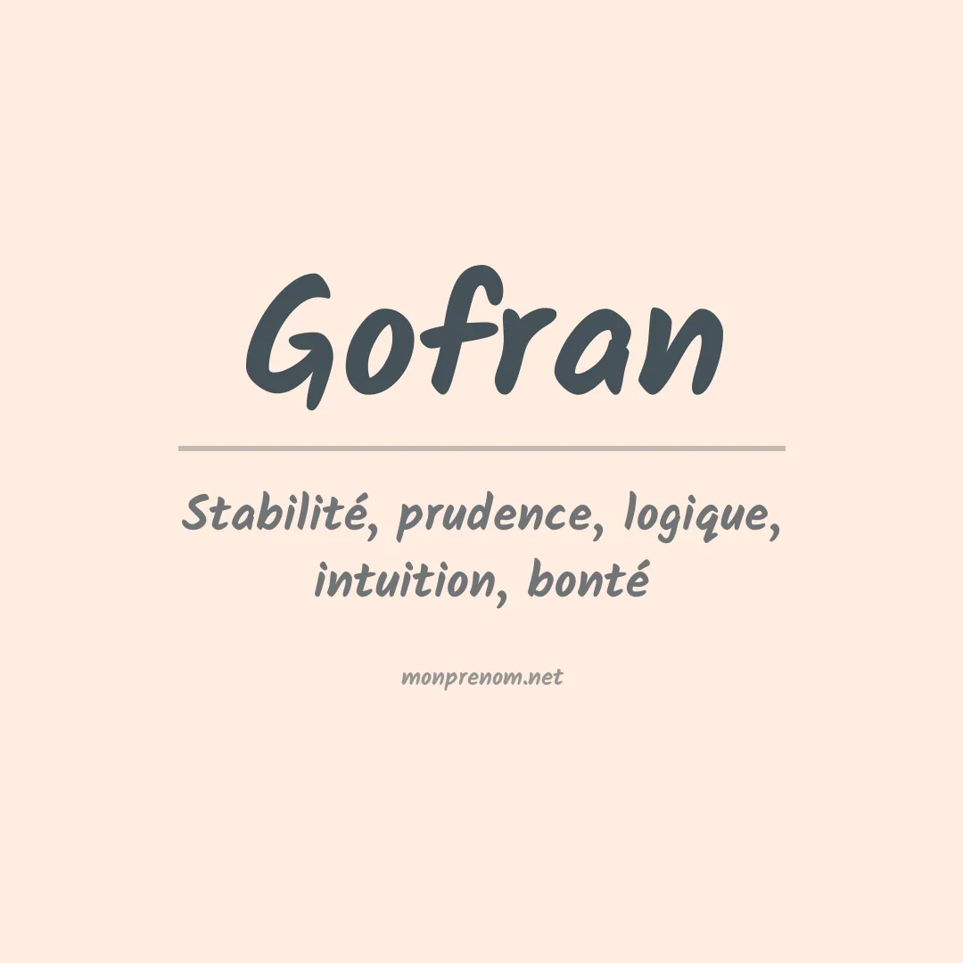 Signification du prénom Gofran