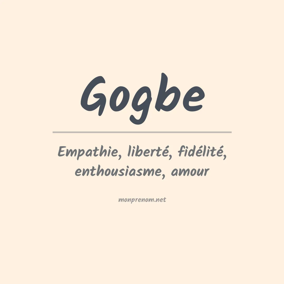 Signification du prénom Gogbe
