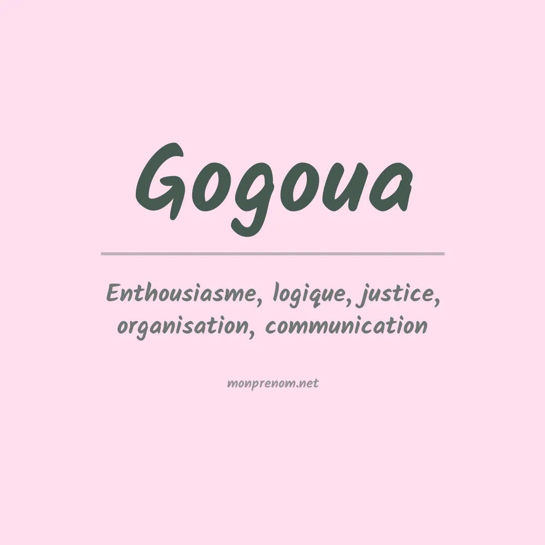 Signification du prénom Gogoua