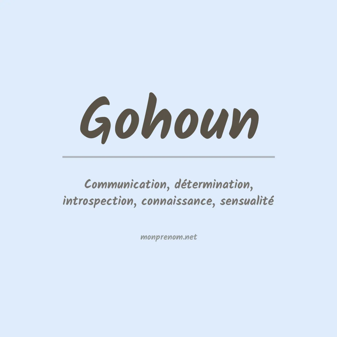 Signification du prénom Gohoun